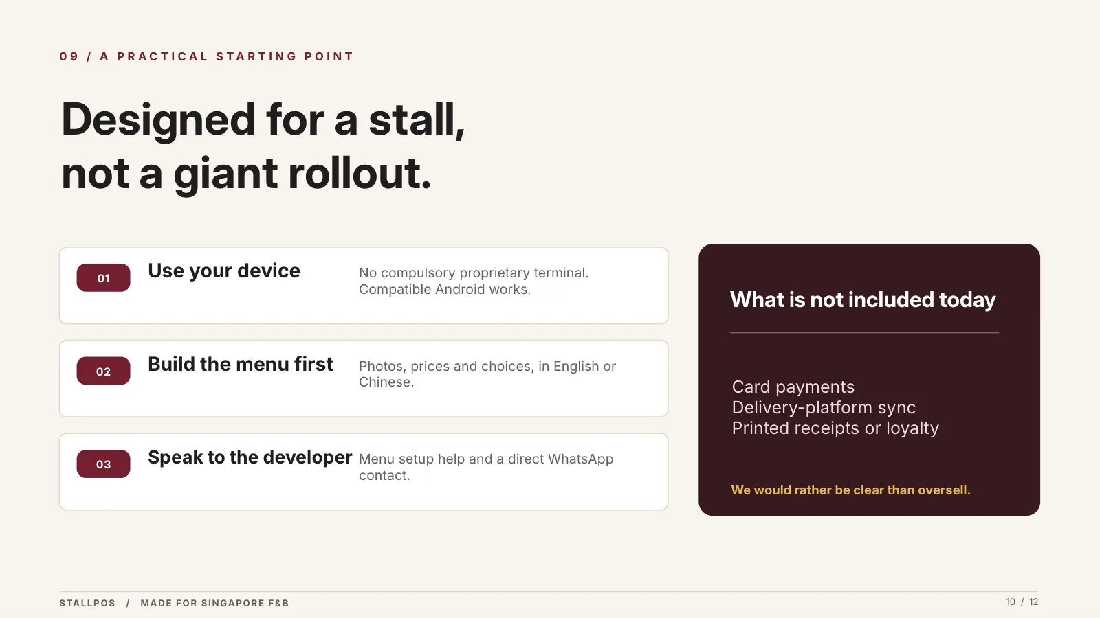 Slide 10 — Designed for a stall, not a giant rollout.